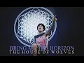 Download Lagu Bring Me The Horizon -  The House of Wolves (Live)