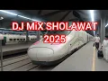 Download Lagu Laatste DJ MIX Sholawat 2025