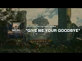 Give Me Your Goodbye (Official Lyric Video) by Alffy Rev and The True Friends