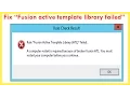Fix fusion active template library failed sql 2012