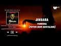 Download Lagu Jinbara - Farhana (Puteri Kenyalang) (Lirik Video)