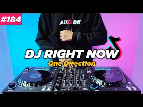 Download MP3 DJ RIGHT NOW ONE DIRECTION TIKTOK REMIX FULL BASS