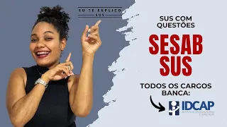SUS COM QUESTÕES | Intensivão #SESAB | Banca: #IDCAP