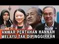 Anwar pertahan Hannah, Melayu tidak dipinggirkan, ‘Bila pencuri jerit pencuri’| SEKILAS FAKTA