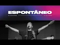 Download Lagu ALESSANDRO VILAS BOAS - ESPONTANEO / IGREJA ONE