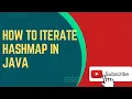 how to iterate hashmap in java Java interview Questions java tutorials