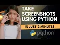 How To Take Screenshot Using Pyscreenshot With Python Programming Language Hindi English