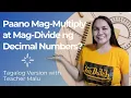 Multiplying and Dividing Decimal Numbers Tagalog Version