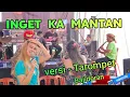 Lagu INGET KA MANTAN versi Tarompet Bajidoran nicoentertainment