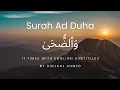 Download Lagu Surah Ad-Duha (11 times) | By Ridjaal Ahmed| with English subtitles