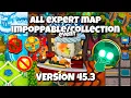 BTD6 All Expert Maps Impoppable Collection Event w Benjamin No Farm