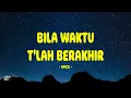 Opick - Bila Waktu Tlah Berakhir - Lirik Indo