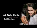 Download Lagu Farq Nahi Padta (Lyrics) - Stebin Ben | New Sad Hindi song |rk18