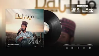 shehi ahmad tajul izzi wani abu a boye official audio 2023