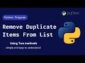Remove Duplicate Items or Elements From List in python