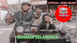 Download BAHAGIA SELAMANYA - PEMBANGKANG TV (OFFICIAL MUSIC VIDEO) MP3