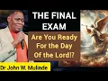 Download Lagu This Single Misconception About Readiness Could Cost You Eternity - Dr John W. Mulinde