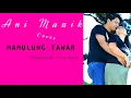 Download Lagu MAMULUNG TAWAR { COVER by ani manik }