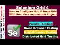 How to configure Selenium Hub and Node for Grid Testing Part 3