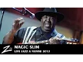 Download Lagu Magic Slim - Buddy Buddy Friend, Bad Boy - LIVE HD