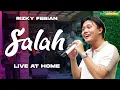 Download Lagu RIZKY FEBIAN - SALAH LIVE AT HOME