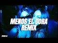 MENOS EL CORA (REMIX)RYAN CASTRO, MANUEL TURIZO ❌ KUSME DJ