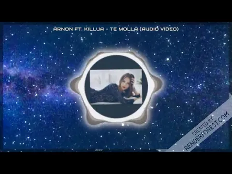 Download MP3 ARNON ft. Killua - Te Molla (Audio Video)