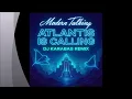 Lagu Modern Talking - Atlantis Is Calling (DJ Karabas Remix)