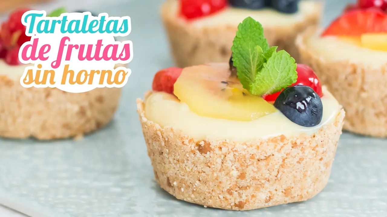 Tartaletas de frutas   Postre sin horno   Quiero Cupcakes!