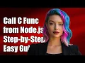 How to Call C Functions from Node js A Step-by-Step Guide