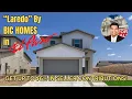 Buying A Home New Home LAREDO by Bic Homes in El Paso Tx
