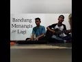 Download Lagu Bandung menangis lagi - Naffa urbach (Cover) Duo ganteng pasopati