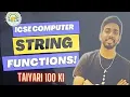 String functions In java Computer Class 10 ICSE Crash course