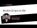JavaScript ES6 Modules Scripts with Syntax in