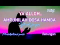 Download Lagu YA ALLOH.. AMPUNILAH DOSA HAMBA