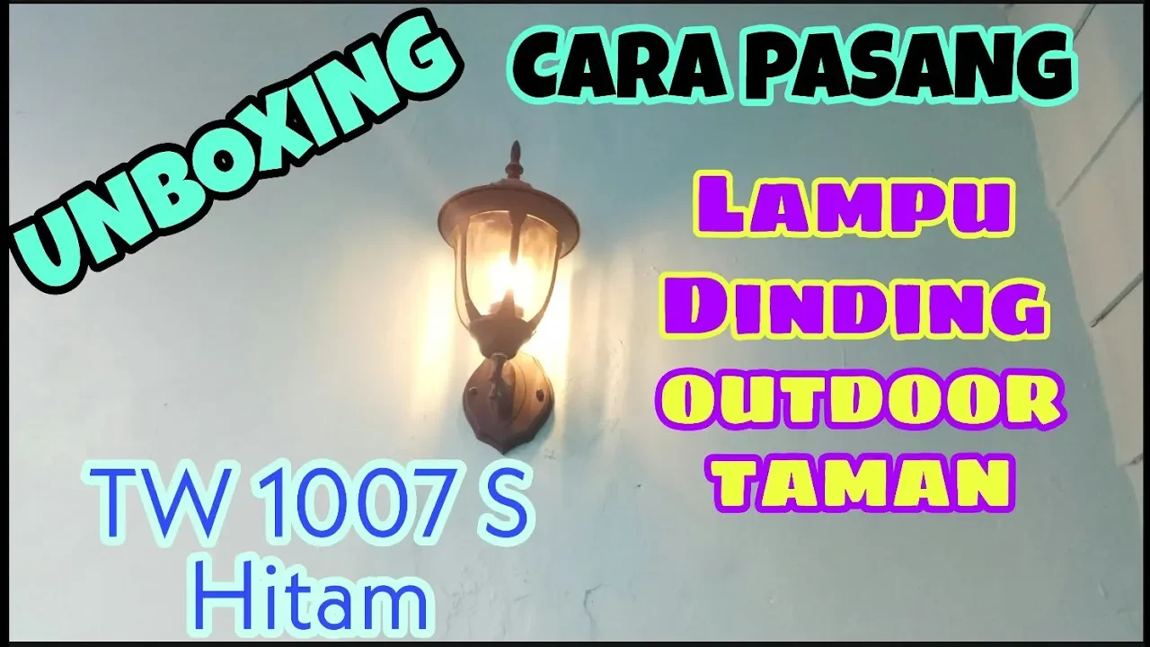 CARA PEMASANGAN Lampu Hias Tiang Teras