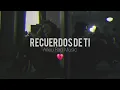 Download Lagu  Recuerdos de Ti (Rap Triste)🥹💔 Te Extraño en Silencio