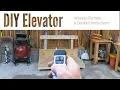 DIY Elevator with Wireless Remote No Welding