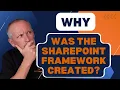 Understanding the Modern SharePoint Development Model SharePoint Framework