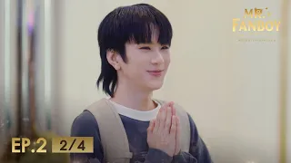 Mr. Fanboy รักสุดใจนายแฟนบอย EP.2 [2/4]