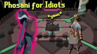 Phosani s Nightmare Guide For Idiots