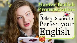 5 Engaging Stories To Practise And Improve Your English Pronunciation British English 