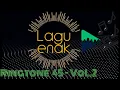 Download Lagu 45 - VoL.2 - Lagu buat nada dering HP / Ringtone Handphone