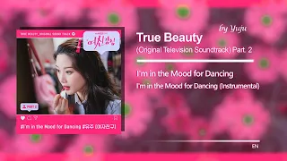 Download [Full Album] 유주 (여자친구) I'm in the Mood for Dancing | True Beauty (여신강림) OST Part. 2 (HQ Audio) MP3