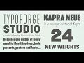 Kapra Neue Fonts from Typoforge Studio