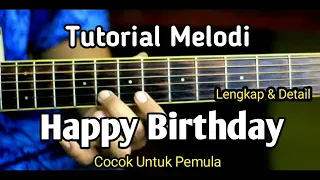 Download Happy Birthday - Tutorial Melodi \u0026 Chord,( Lengkap \u0026 Detail ) MP3