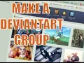 How to Set Up a Deviantart Group