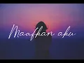 Tiara Andini - Maafkan Aku #TerlanjurMencinta (Official Music Lirik)