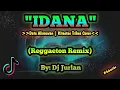 Idana (Reggaeton Remix) | DjJurlan Remix | New Tiktok Trend | New Tiktok Viral | DC | Idana Remix?