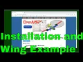 OpenVSP Tutorial Installation and Winging It